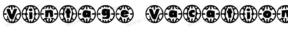 Vintage Vacation字体转换